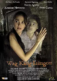 Plakat filmu Wag kang lilingon