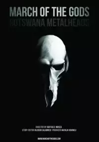 Plakat filmu Marsz bogów: metalmania po botswańsku