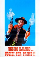 plakat filmu Uccidi Django... uccidi per primo!!!