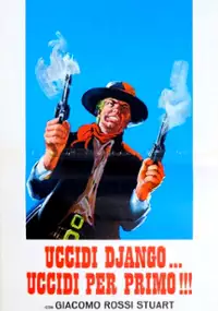 Plakat filmu Uccidi Django... uccidi per primo!!!