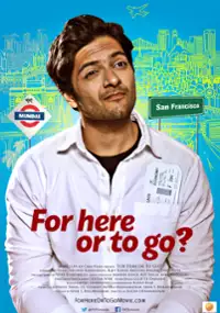 Plakat filmu For Here or to Go?