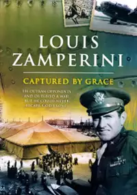 Plakat filmu Louis Zamperini: Captured By Grace