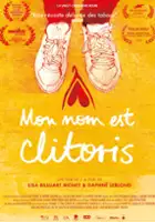 plakat filmu Mon nom est clitoris