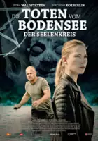 plakat filmu Die Toten vom Bodensee: Der Seelenkreis