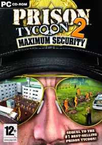 Plakat gry Prison Tycoon 2: Maximum Security