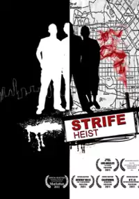 Plakat filmu Strife Heist