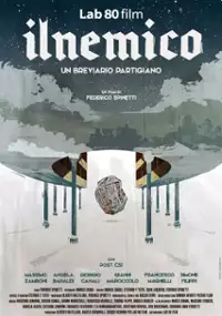 Plakat filmu Il Nemico - Un breviario partigiano