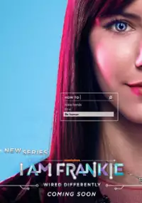 Plakat serialu I am Frankie