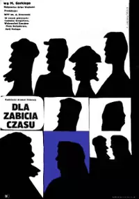 Plakat filmu Dla zabicia czasu