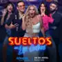 plakat programu TV Sueltos en Los Cabos