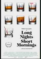 plakat filmu Long Nights Short Mornings