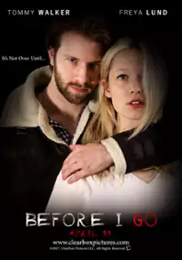 Plakat filmu Before I Go