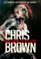 plakat filmu Chris Brown: Welcome to My Life