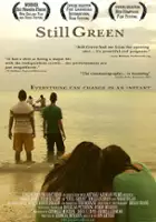 plakat filmu Still Green