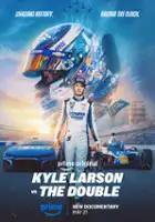 plakat filmu Kyle Larson vs The Double
