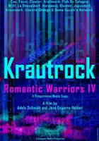 plakat filmu Romantic Warriors IV - Krautrock (Part 1)