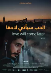 Plakat filmu Love Will Come Later