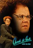 plakat serialu Check It Out! with Dr. Steve Brule
