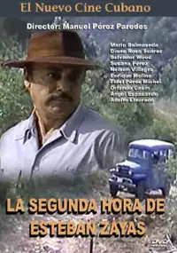 Plakat filmu La Segunda hora de Esteban Zayas