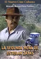 plakat filmu La Segunda hora de Esteban Zayas