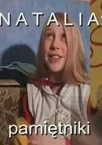 Plakat serialu Natalia: Pamiętniki