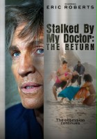 plakat filmu Stalked by My Doctor: The Return
