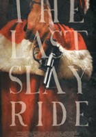 plakat filmu The Last Slay Ride