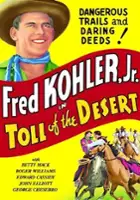 plakat filmu Toll of the Desert