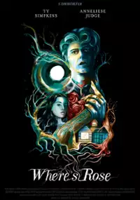 Plakat filmu Where's Rose