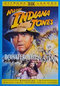 plakat filmu Młody Indiana Jones - Bohaterowie pustyni