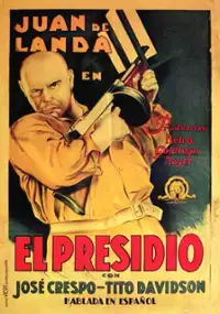 Plakat filmu El Presidio