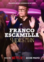plakat filmu Franco Escamilla: Ladies' Man