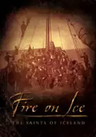 Russ Kendall / Fire on Ice: The Saints of Iceland