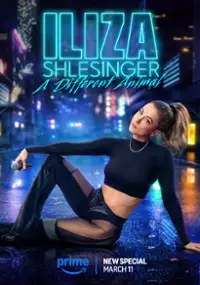 Plakat programu TV Iliza Shlesinger: A Different Animal