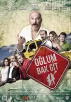 plakat filmu Oğlum Bak Git