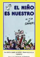 plakat filmu El Ni&ntilde;o es nuestro