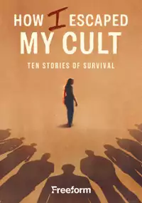 Plakat serialu How I Escaped My Cult