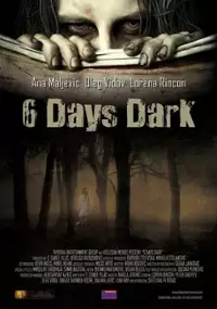 Plakat filmu 6 Days Dark