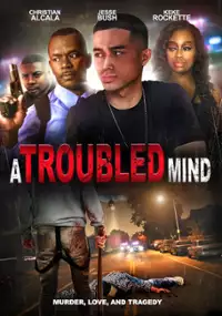 Plakat filmu A Troubled Mind
