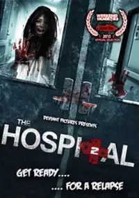 Plakat filmu The Hospital 2