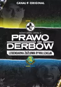 Plakat serialu Prawo derbów 