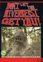 Matt Farley / Don't Let the Riverbeast Get You!