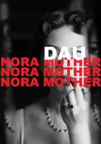 Plakat filmu DAU. Nora Mother