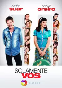 Plakat serialu Solamente vos