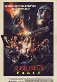 Plakat filmu Slashlorette Party