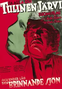 Plakat filmu Ja alla oli tulinen järvi