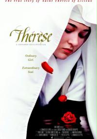 Thérese: The Story of Saint Thérese of Lisieux