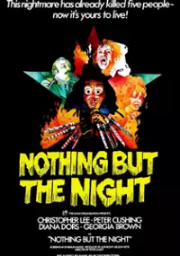 Plakat filmu Nothing But the Night