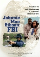 plakat filmu Johnnie Mae Gibson: FBI