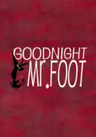 plakat filmu Goodnight, Mr. Foot